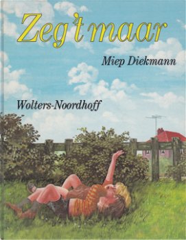 Miep Diekmann: Zeg 't maar - 0