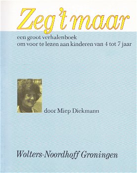 Miep Diekmann: Zeg 't maar - 2