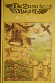 Richard Carlyon: De Zwarte Magiër - 0