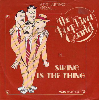 The Deep River Quartet ‎– Swing Is The Thing (1983) - 0