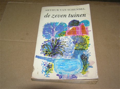 De zeven tuinen- Arthur van Schendel - 0