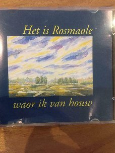 Het Is Rosmaole Waor Ik Van Houw (CD)