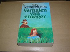 Max Dendermonde - Verhalen van vroeger 