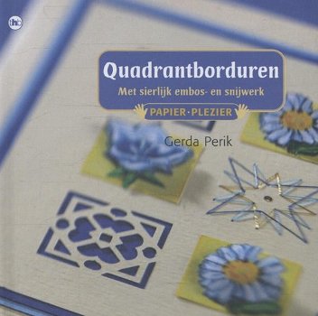 Gerda Perik - Papier Plezier - Quadrantborduren (Hardcover/Gebonden) - 0