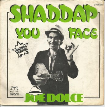 Joe Dolce ‎– Shaddap You Face (1980) - 0