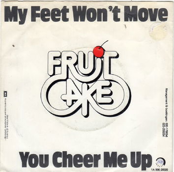 Fruitcake ‎– My Feet Won't Move (1980) - 0