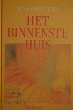 Sylvia vanden Heede: Het binnenste huis - 0