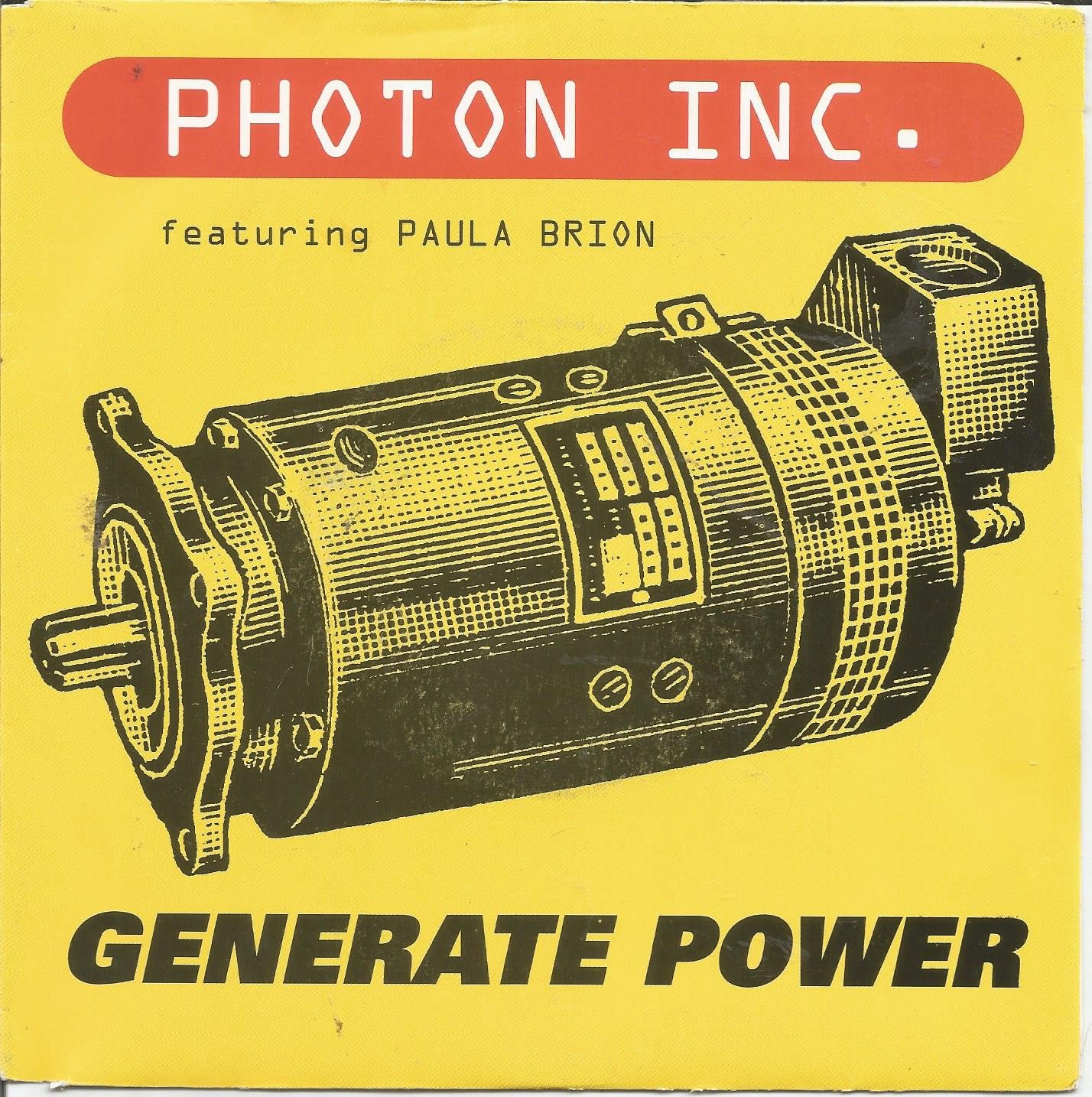 Photon Inc. Featuring Paula Brion – Generate Power (1991) - nr. 1