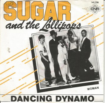 Sugar And The Lollipops ‎– Dancing Dynamo (1981) - 0