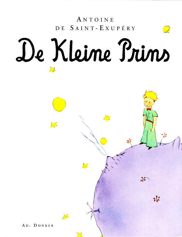 DE KLEINE PRINS - Antoine de Saint-Exupéry - nr. 1