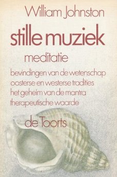 William Johnston  -  Stille Muziek Meditatie