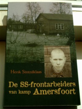 De SS-frontarbeiders van kamp Amersfoort(ISBN 902971638x). - 0