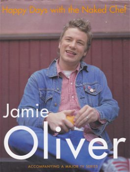 Jamie Oliver: Happy days with the Naked Chef - 0