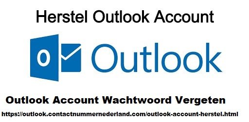 Verwijderd Outlook Account Herstel Nederland| Outlook Helpdesk - 0