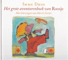 Het grote avonturenboek van Roosje