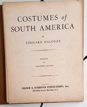 Costumes of South America 1941 E Halouze Met 48 platen - 2