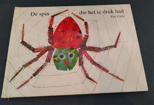De spin die het te druk had Eric Carle - 0