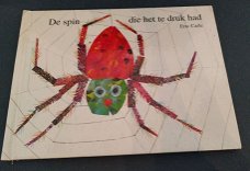De spin die het te druk had Eric Carle
