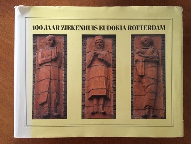 100 jaar ziekenhuis Eudokia Rotterdam - Drs. A.H. Bornebroek - nr. 1
