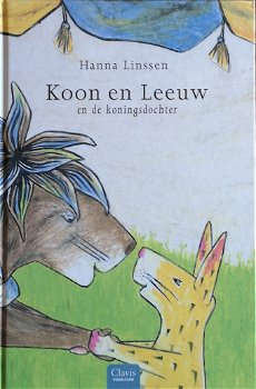 KOON EN LEEUW EN DE KONINGSDOCHTER - Hanna Linssen - 0