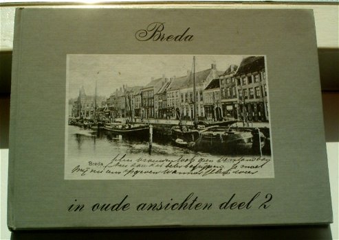 Breda in oude ansichten deel 2(Door dr. F.A. Brekelmans). - 0