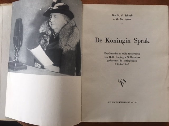 De koningin spreekt - Dra M.G. Schenk, J.B. Th. Spaan - Afbeelding 2