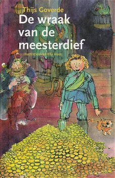 DE WRAAK VAN DE MEESTERDIEF - Thijs Goverde - 0