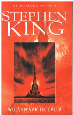 Stephen King = Wolven van de Calla - De donkere toren 5