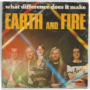 Earth And Fire ‎– What Difference Does It Make (1976) - 0