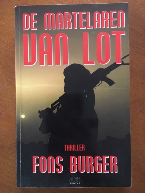 De martelaren van Lot - Fons Burger - nr. 1