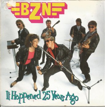 BZN ‎– It Happened 25 Years Ago (1991) - 0