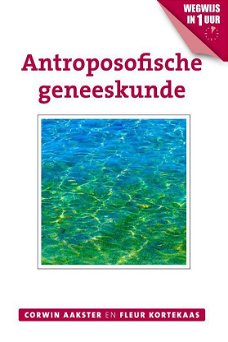 Corwin Aakster  -  Antroposofische Geneeskunde