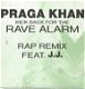 Praga Khan Feat. J.J. ‎– Kick Back For The Rave Alarm (1991) - 0 - Thumbnail