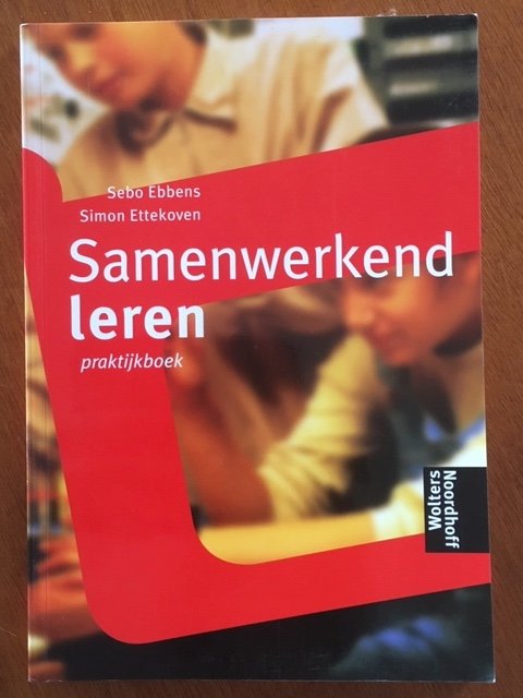 Samenwerkend leren praktijkboek - Sebo Ebbens, Simon Ettekoven - nr. 1