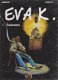 Eva K. 1 Treinrovers hardcover - 0 - Thumbnail