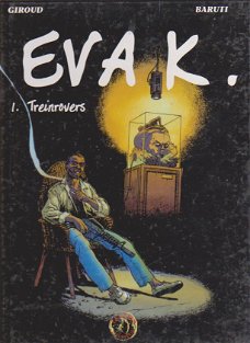 Eva K. 1 Treinrovers hardcover