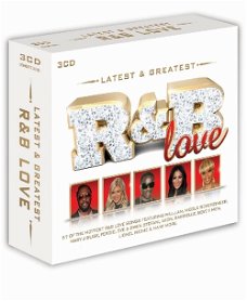 Latest & Greatest: R&B Love  (3 CD) Nieuw/Gesealed