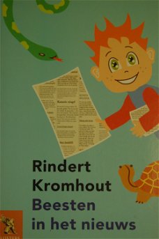 Rindert Kromhout: Beesten in het nieuws
