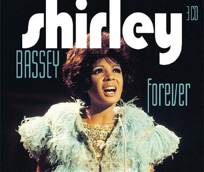Shirley Bassey – Forever (3 CD) Nieuw/Gesealed - 0