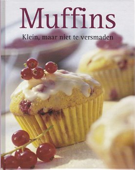 Muffins. Klein maar niet te versmaden - 0