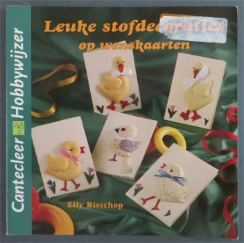 Cantecleer Hobbywijzer --- Leuke stofdecoraties op wenskaarten - 0