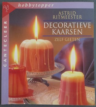 Cantecleer Hobbytopper --- Decoratieve kaarsen zelf gieten - 0