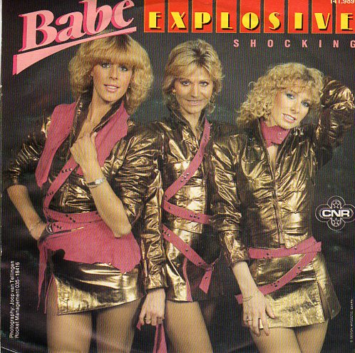 Babe – Explosive (1983) - nr. 1