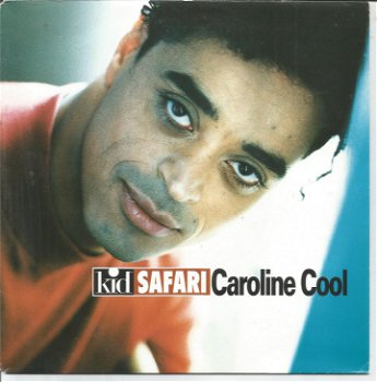 Kid Safari ‎– Caroline Cool (1992) - 0