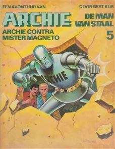 Archie de man van staal 5 Archie contra mister Magneto