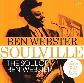 Ben Webster - Soulville/The Soul Of Ben Webster (2 CD) Nieuw/Gesealed - 0