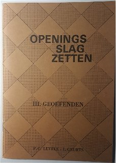 Openingsslagzetten deel III Geoefenden