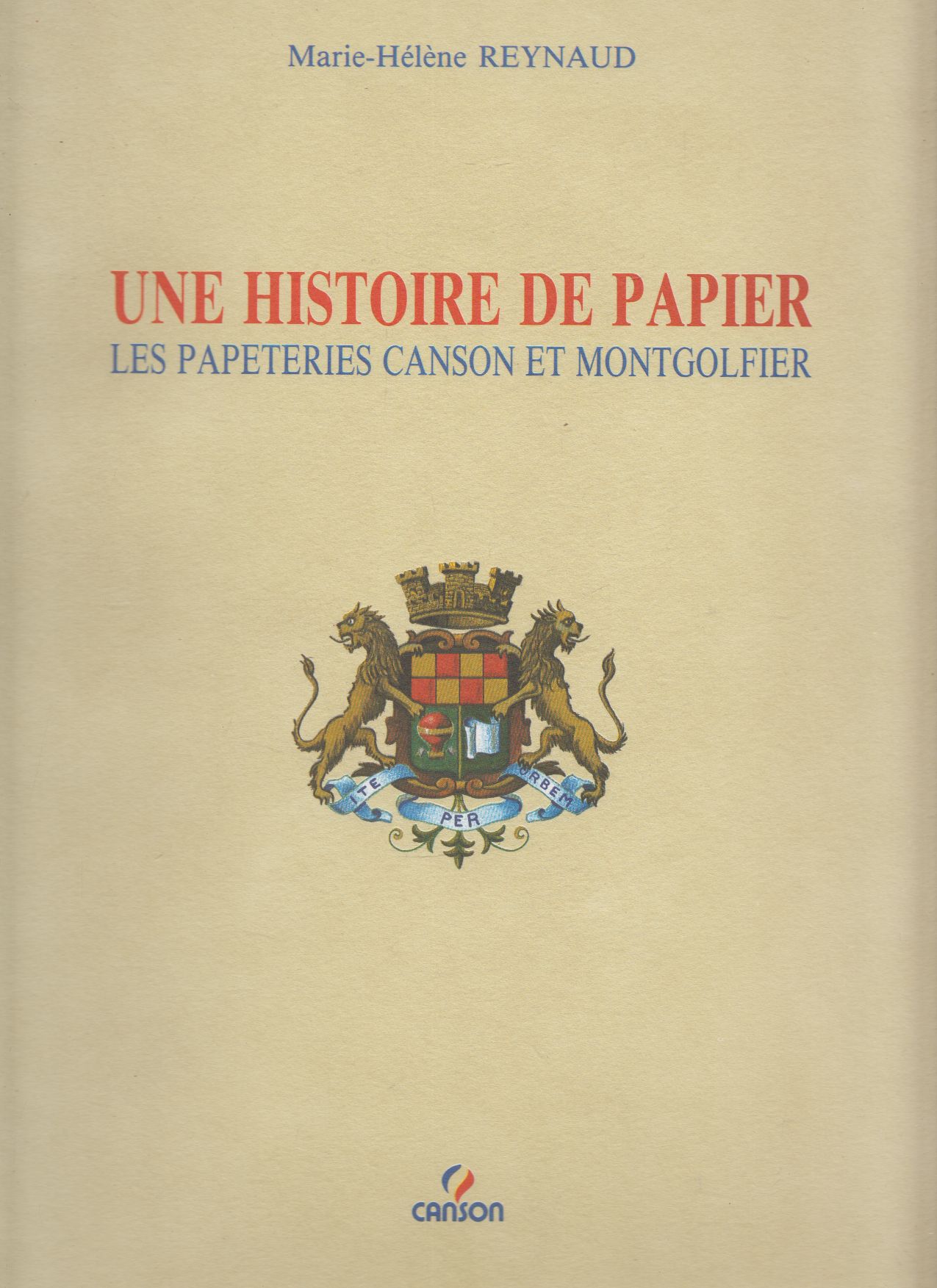 Une histoire de papier : les papeteries Canson et Montgolfier - nr. 1