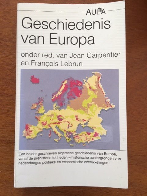 Geschiedenis van Europa - Jean Carpentier, Francois Lebrun - nr. 1