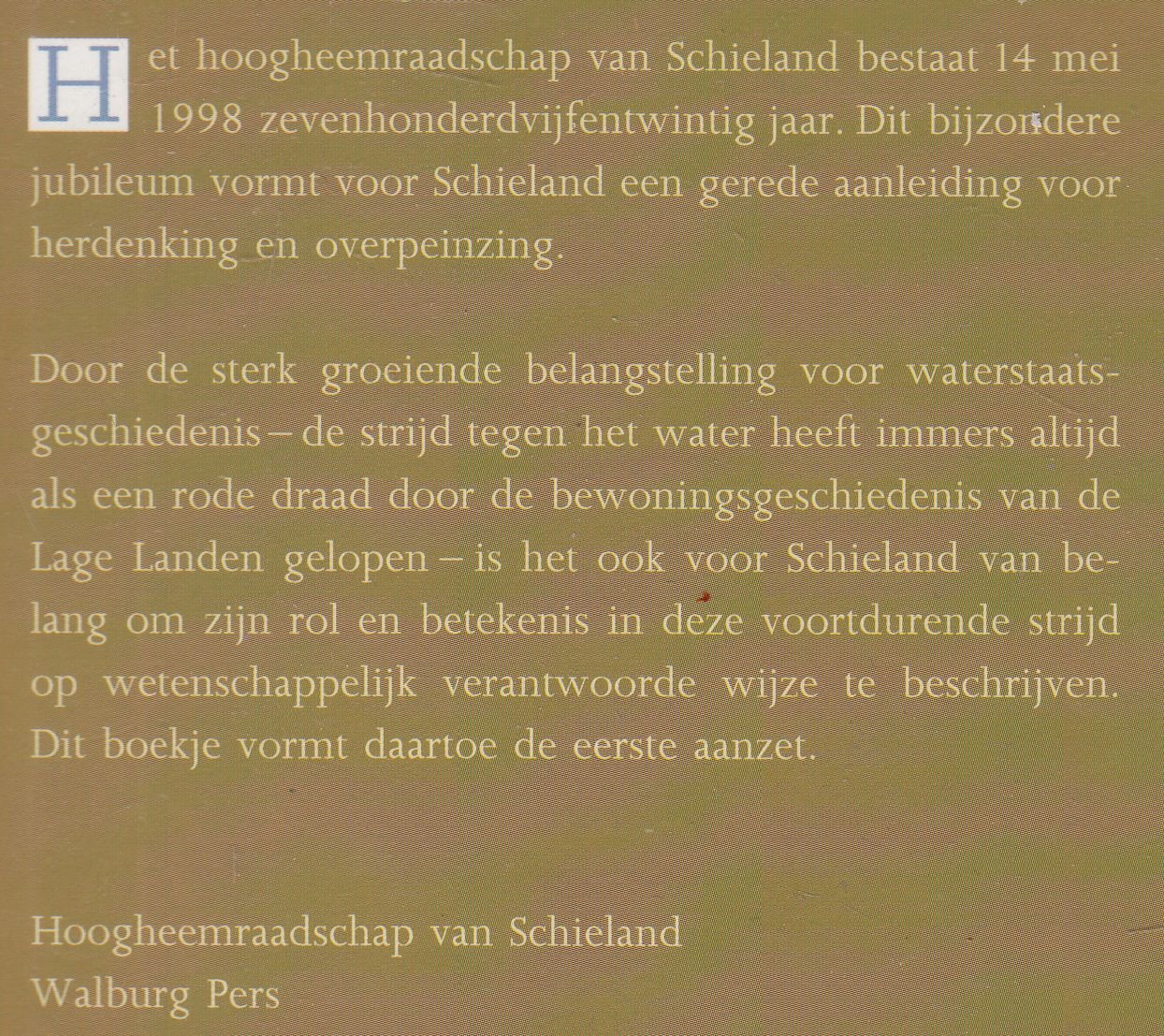 Tussen Schie en Gouwe : voorgeschiedenis en ontstaan van het hoogheemraadschap van Schieland - Afbeelding 2